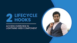 Lifecycle Hooks in Lightning Web Component Part 2