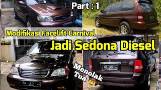 Facelift - Upgrade Kia Carnival jadi Kia Sedona Diesel Part 1 : Proses Pengerjaan dan Pengecatan nya