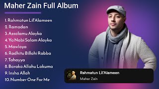 Maher Zain Full Album Spesial Lebaran 2023 By Nada Viral