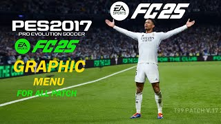 Pes 2017 New Ea Fc 2025 Graphic Menu Droidtech Id Mp3 Music & Mp4 video ...
