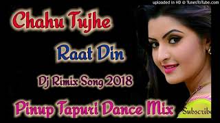 Chahu Tujhe Raat Din(New Year 2018 New Mix)Love Song Hard Bass Dj Song