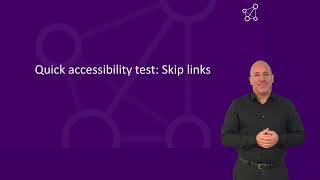 Quick accessibility test: Skip links (British Sign Language version)