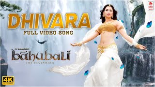 Dhivara [4K] Full Video Song | Baahubali (Telugu) | Prabhas, Tamannaah | M.M. Keeravaani
