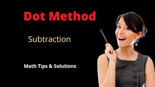 Subtraction | Vedic Maths | Dot Method