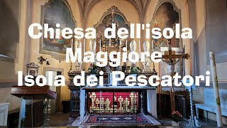 Isola dei Pescatori/Isola Superiore. Chiesa dell'isola Maggiore. Kościół San Vittore. Lago Maggiore.