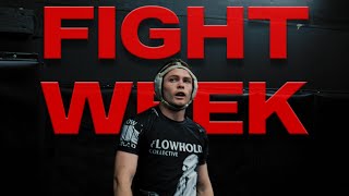 What does fight week look like for an amateur MMA Fighter?