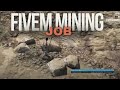 Fivem Mining Job : Fivem Store | Fivem Scripting