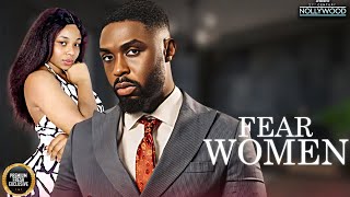 Fear Woman ( EXCEL OKAFOR  ) || 2024 Nigerian Nollywood Movies