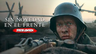 SIN NOVEDAD EN EL FRENTE | Resumen en 10 minutos - All Quiet on the Western Front (Netflix)