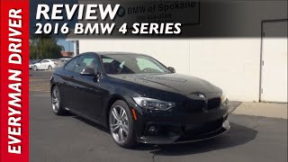 Here's the 2016 BMW 4 Series on Everyman Driver