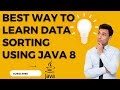 Best Way to Learn Data Sorting using Java 8 || Comparable || Comparator
