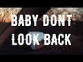 Harry Hannah - Baby Don't Look Back [Official Lyric Video]