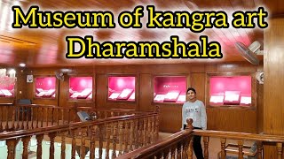 Visit to Museum of kangra art Dharamshala ll Himachal Pradesh ll Ancient Artefact #museum #kangra