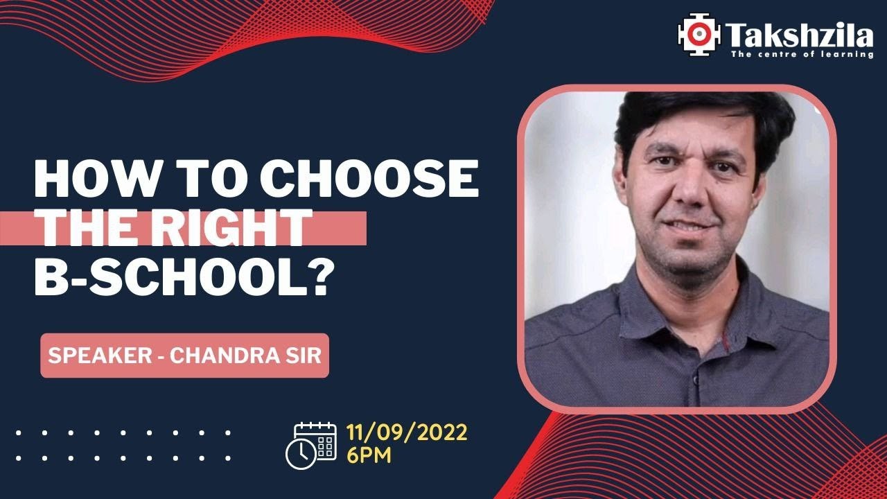 How To Choose The Right B-School By Chandra - YouTube