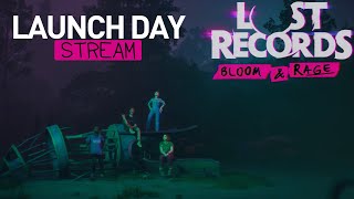 Lost Records: Bloom \u0026 Rage | Welcome to Velvet Cove | Launch Day Stream