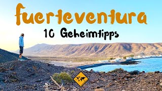 TOP 10 Geheimtipps für Fuerteventura ☀️ Geheime Strände & Orte | unaufschiebbar.de