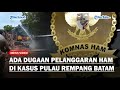 Ada Dugaan Pelanggaran HAM di Kasus Rempang Batam, Hak Atas Rasa Aman Hingga Bebas Dari Diskriminasi