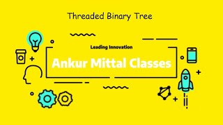 Data Structures Unit 3 Tree Threaded Binary Tree
