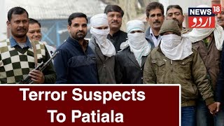 NIA Terror Suspects Arrested Appear Patiala House Court Delhi