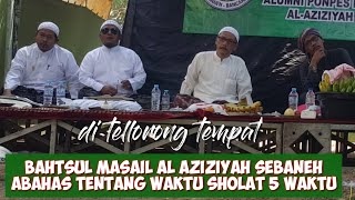 bahtsul masail al aziziyah sebaneh bancaran bangkalan madura jawa timur indonesia