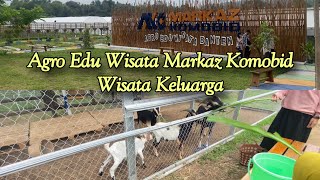 AGRO EDU WISATA MARKAZ KOMOBID WISATA KELUARGA DI BANTEN TERMURAH