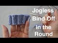 Jogless Finish When Binding Off in the Round