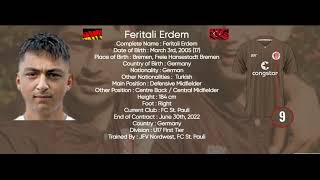 Feritali Erdem | Defensive Midfield 05'