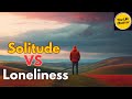 Embracing Solitude - The Psychology Behind True Independence