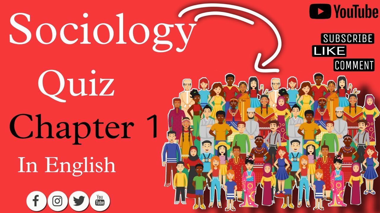 Sociology Questions And Answers | Sociology Quiz Chapter 1 | Its Quiz ...