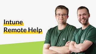 Intune Remote Help: Setup, RBAC, Security Features and Live Demo