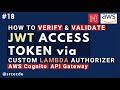 How to validate JWT access token via lambda authorizer - Amazon HTTP API tutorial p18
