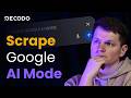 Scraping Google AI Mode with Playwright