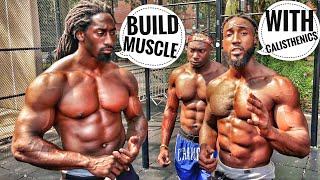How to Start Calisthenics Workout | How to Build Muscle | @akeemsupreme2 @BrolyGainz007