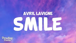 Avril Lavigne - Smile Lyrics