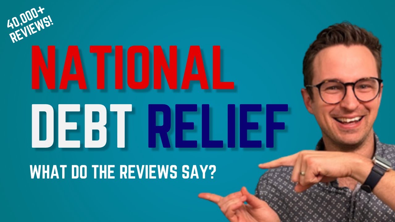 National Debt Relief Reviews: What Customers Are Saying - YouTube