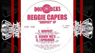 Reggie Capers - Servin' MC's (2013)