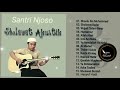 Sholawat Akustik Santri Njoso Full Album .@Ngaji-s4f