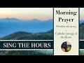 10.28.24 Lauds, Monday Morning Prayer of the Liturgy of the Hours