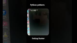 Day 05 V02 ll Coding Hunter ll C programming pattern Tutorial ll #short #coding #cod #python