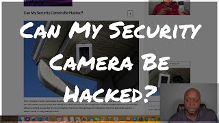 Can My Security Camera Be Hacked