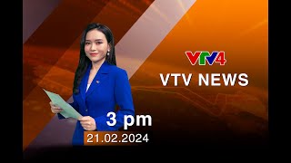 VTV News 15h - 21/02/2024 | VTV4