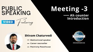 Toastmasters meeting 3- Ah counter introduction-3 April 2022 | Toastmaster Role