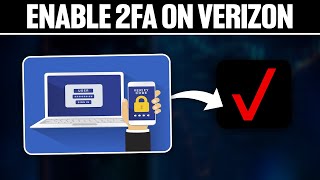 How To Enable 2FA on Verizon ! (Full Tutorial)