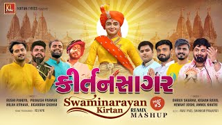 KIRTANSAGAR-3 || Swaminarayan Kirtan Remix MASHUP || New Garba Mashup 2022