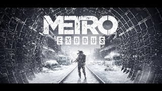 Metro Exodus Full Playthrough Part 2 (Bad Ending) With No Commentary @ 1080p 60fps