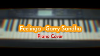 Feelinga - Garry Sandhu | Piano Cover | Instrumental | Karaoke | Latest Punjabi Songs 2021
