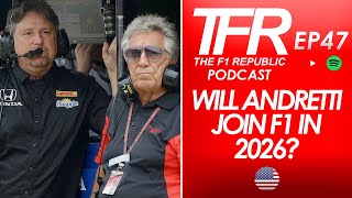 DEBATE: Will Andretti/Cadillac join F1? | TFR Podcast EP47 Clip | #F1 #F12023