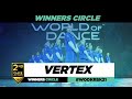 VERTEX | 2nd Place Jr Team | Winner Circle | World of Dance Krasnoyarsk 2021 | #WODKRSK21