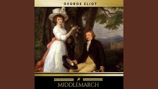 Chapter 6 - Middlemarch