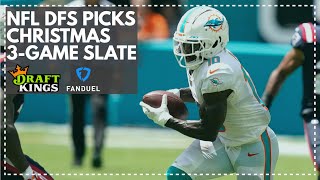 NFL DFS Picks for the Week 16 CHRISTMAS 3-game slate: FanDuel & DraftKings Lineup Advice